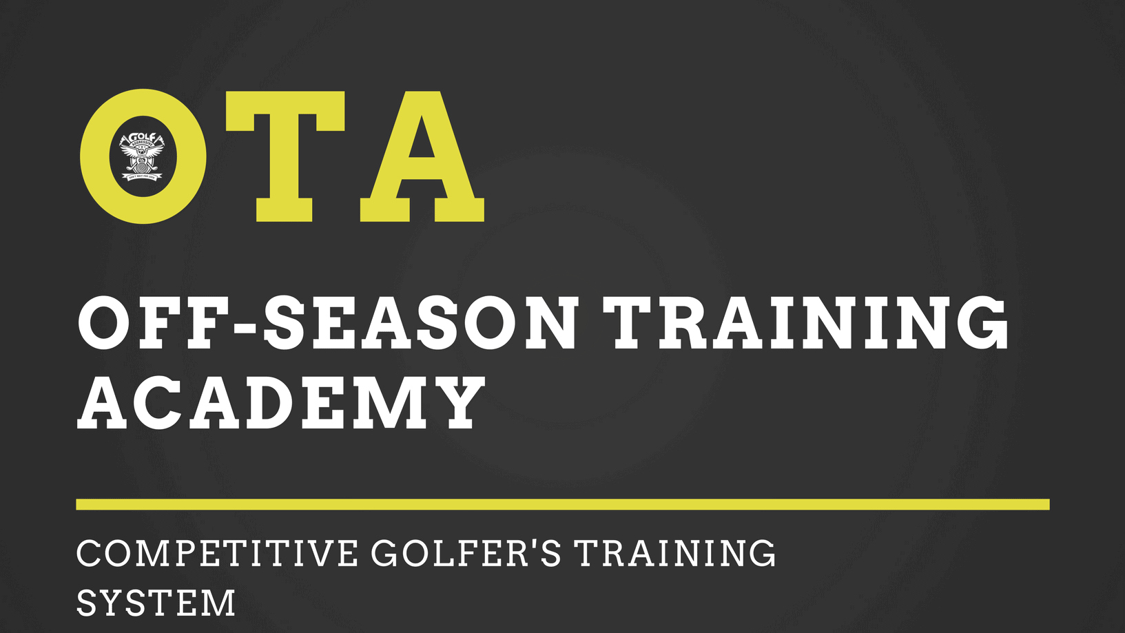 OTA: Off-Season Training Academy